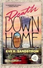 Death Down Home by Eve K. Sandstrom