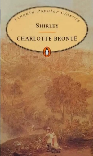 Shirley by Charlotte Brontë