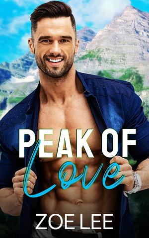 Peak of Love by Zoe Lee