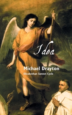 Idea: Elizabethan Sonnet Cycle by Michael Drayton