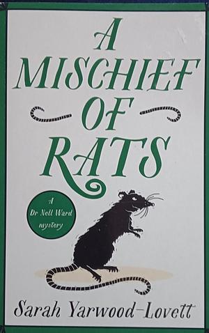 A Mischief of Rats: A Totally Addictive British Cozy Mystery Novel by Sarah Yarwood-Lovett