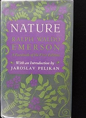 Nature by Ralph Waldo Emerson