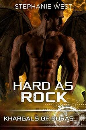 Hard as Rock by Stephanie West
