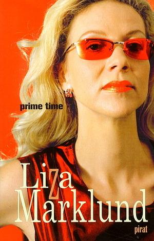 Prime time by Liza Marklund