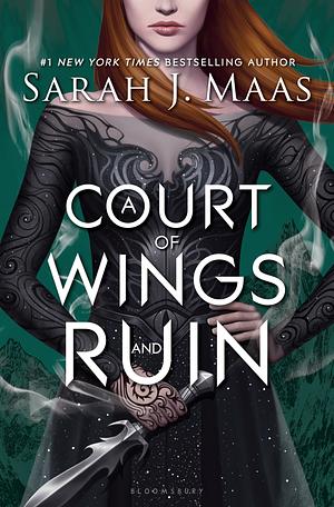 A Court of Wings and Ruin by Sarah J. Maas