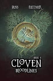 Cloven: Bloodlines Issue 4 by Kit Buss