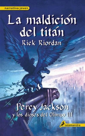 La maldición del titán by Rick Riordan