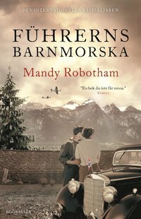 Führerns barnmorska by Mandy Robotham