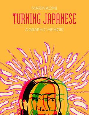 Turning Japanese by MariNaomi