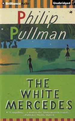The White Mercedes by Philip Pullman