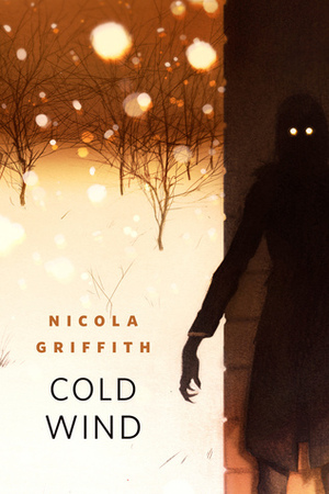 Cold Wind by Nicola Griffith