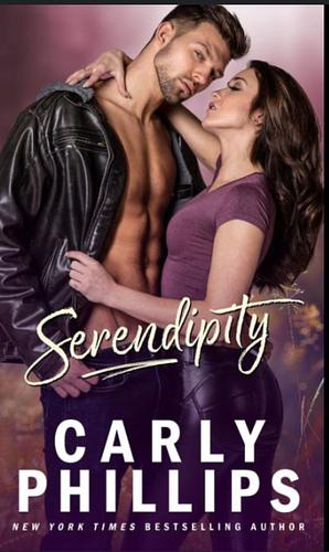 Serendipity by Carly Phillips