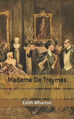 Madame De Treymes by Edith Wharton