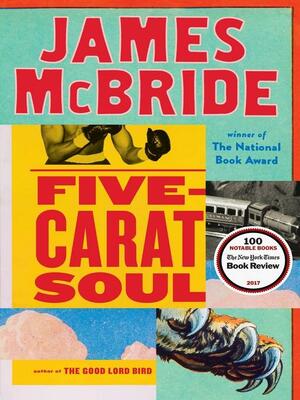 Five-Carat Soul by James McBride