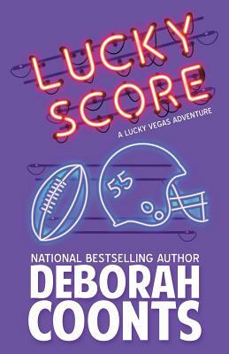 Lucky Score by Deborah Coonts