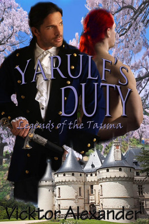 Yarulf's Duty by Vicktor Alexander