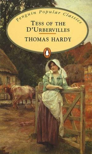 Tess of the D'Urbervilles by Thomas Hardy