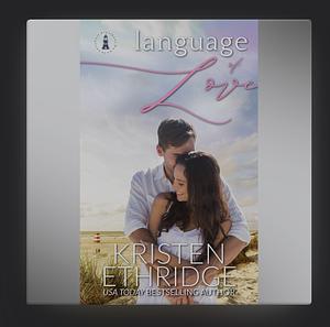 Language of Love by Kristen Ethridge