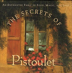 The Secrets of Pistoulet by Jana Fayne Kolpen