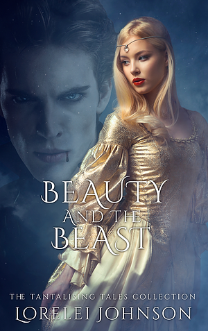 Beauty and the Beast by Lorelei Johnson