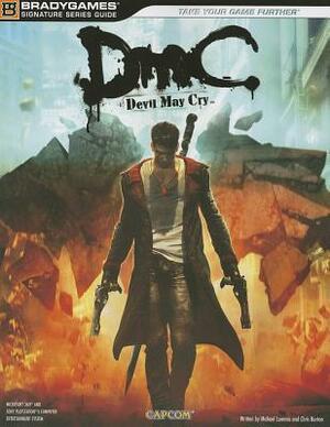 DmC: Devil May Cry Official Strategy Guide by Chris Burton, Michael Lummis
