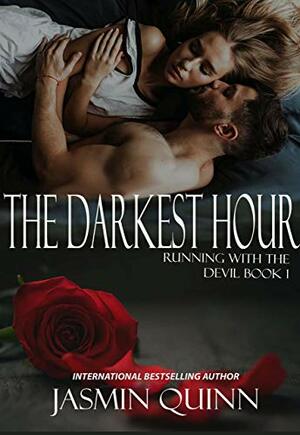 The Darkest Hour by Jasmin Quinn