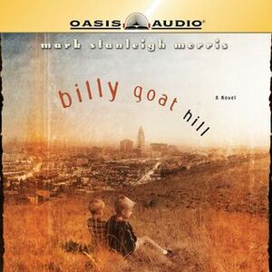 Billy Goat Hill by Kevin King, Mark Stanleigh Morris
