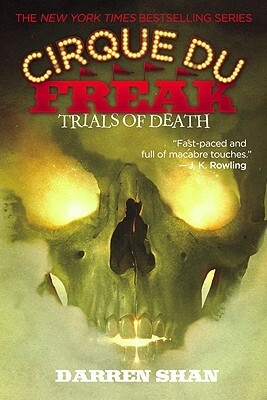 Trials of Death by Darren Shan