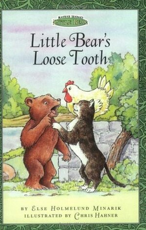 Little Bear's Loose Tooth (Maurice Sendak's Little Bear) by Else Holmelund Minarik, Chris Hahner