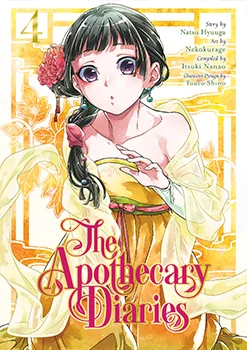 The Apothecary Diaries, Volume 4 by Natsu Hyuuga