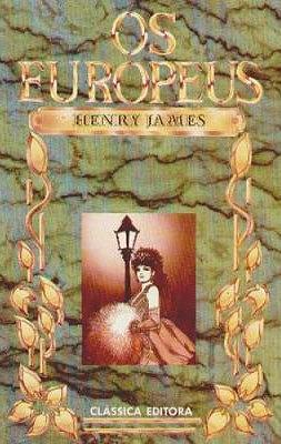 Os Europeus by Henry James