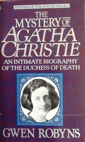 The Mystery of Agatha Christie by Gwen Robyns