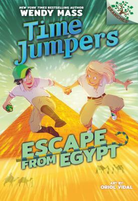 Escape from Egypt: A Branches Book (Time Jumpers #2), Volume 2 by Wendy Mass