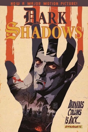 Dark Shadows Volume One by Aaron Campbell, Stuart Manning
