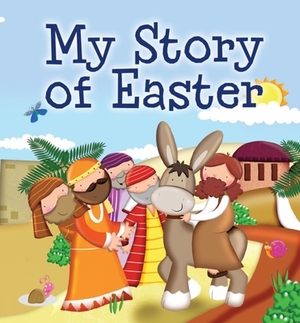My Story of Easter by Karen Williamson