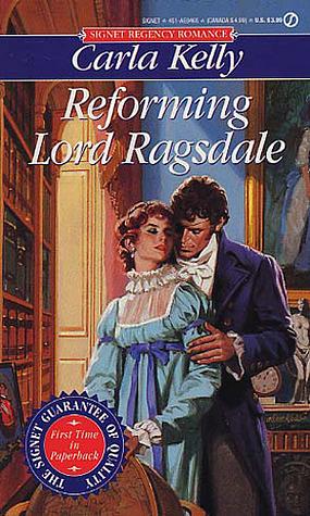 Reforming Lord Ragsdale by Carla Kelly