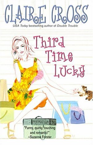 Third Time Lucky by Claire Cross