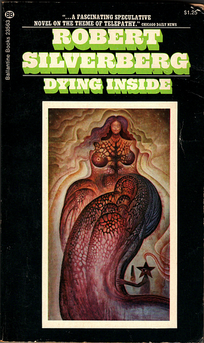 Dying Inside by Robert Silverberg