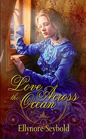 Love Across the Ocean (Help Wanted) by Ellynore Seybold