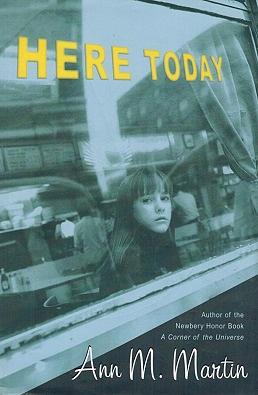 Here Today by Ann M. Martin