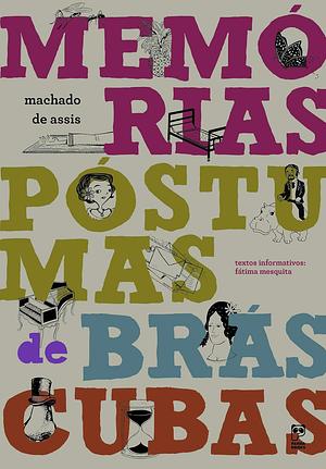 Memórias Póstumas de Brás Cubas by Machado de Assis
