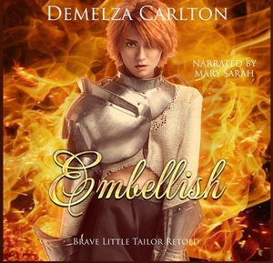 Embellish: Brave Little Tailor Retold by Demelza Carlton