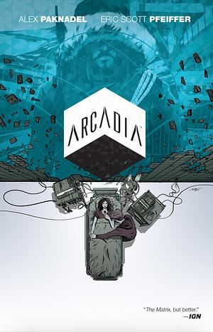 Arcadia by Alex Paknadel