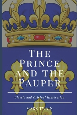 The Prince and the Pauper by Mark Twain