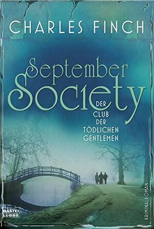 September Society: Der Club der tödlichen Gentlemen by Charles Finch, Isabell Lorenz