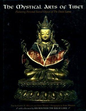 Mystical Arts of Tibet by Glenn H. Mullin, Dalai Lama XIV