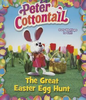 Peter Cottontail: The Great Easter Egg Hunt by Random House