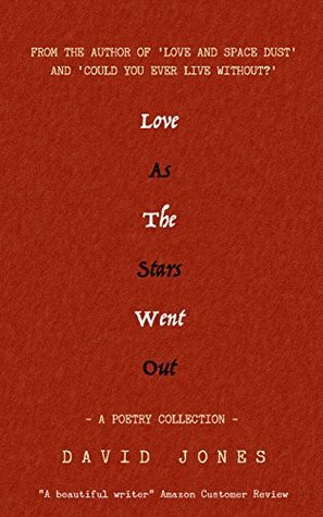 Love As The Stars Went Out by David Jones