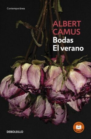 Bodas / El verano by Albert Camus