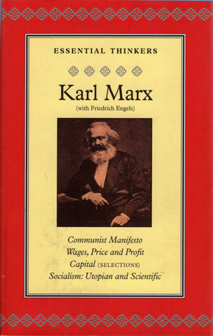 Essential Thinkers: Karl Marx by Karl Marx, Friedrich Engels